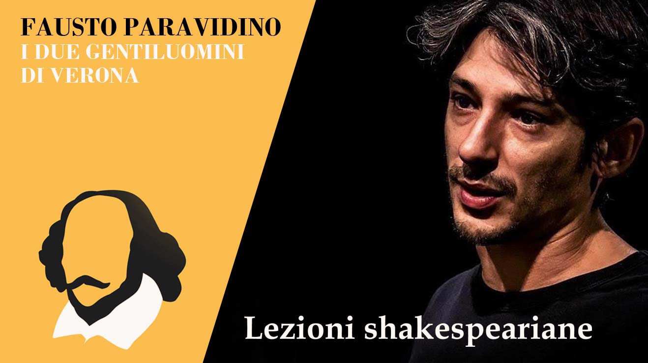 Fausto Paravidino | I due gentiluomini di Verona